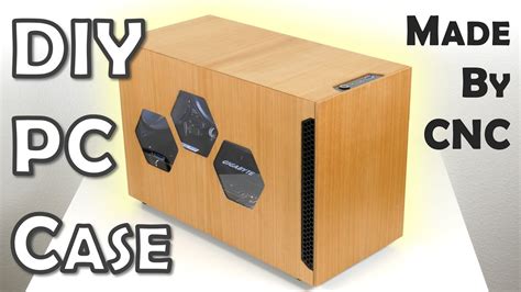 cnc machine pc cade|Challenges of Building a DIY PC Case with CNC .